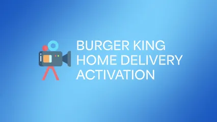 Burger King QR Code Sponsorship - Home delivery activation