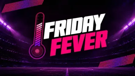 FRIDAY FEVER | 7^ giornata