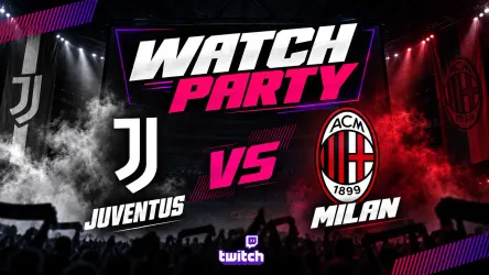 Juventus - Milan | Watch Party | 6 Settembre 2026