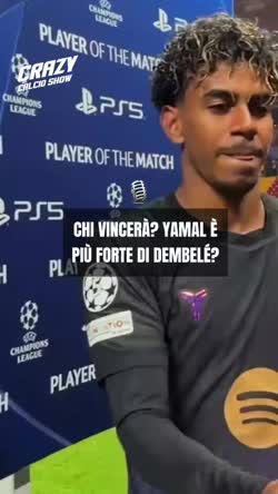Cover for PSG-Barça, Yamal vs Dembélé: chi è più forte?